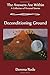 Deconditioning Ground (The Answers are Within - A collection of personal Stories)