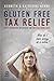 Gluten Free Tax Relief by Ken Henry