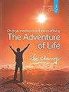 The Adventure of Life by Sri Chinmoy