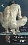 De man is geen jager