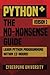 Python: The No-Nonsense Gui...
