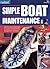 Simple Boat Maintenance: Th...