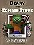 Diary of a Minecraft Zombie Steve: Book 3 - Shipwrecked