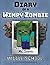 Diary of a Minecraft Wimpy Zombie: Book 1 - Middle School
