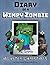 Diary of a Minecraft Wimpy Zombie: Book 3 - Monster Christmas