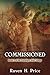 Commissioned (Paradigm Shift #3)