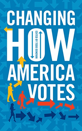 Changing How America Votes (Paperback)