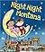 Night-Night Montana: A Bedtime Board Book of Montana Landmarks