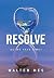 Resolve: Do We Have Time?