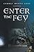 Enter The Fey