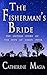 The Fisherman's Bride: The ...