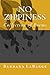 No Zippiness: Collection of Poems