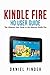 Kindle Fire HD User Guide: The Ultimate User Guide to the Amazon Kindle Fire (Amazon Ultimate User Guides)