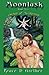 Moontusk: Book 2: Orchid of...