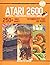 ATARI 2600 Unofficial / Unauthorized Reference Manual Vol. I by Darrin Patterson