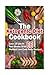 The Ketogenic Diet Cookbook: Lose 15 Lbs In Two-Weeks With 66 Perfect Low Carb Keto Recipes: (low carbohydrate, high protein, low carbohydrate foods, low carb, low carb cookbook, low carb recipes)