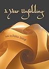 A Year Unfolding