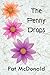 The Penny Drops by Pat McDonald