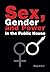 Sex, Gender, Power in the P...