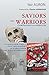 Saviors and Warriors: Compa...