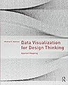 Data Visualization for Design Thinking: Applied Mapping