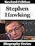 Stephen Hawking - Biography Series