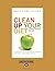 Clean Up Your Diet: Change ...