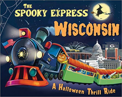 The Spooky Express Wisconsin (Hardcover)