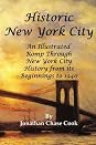 Historic New York City by Jonathan Chase Cook