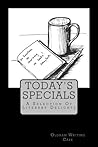 Today's Specials:...