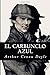 El Carbunclo Azul by Arthur Conan Doyle