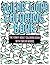 Swear Word Coloring Book: The Funky Adult Coloring Book with Swear Words (Coloring Swear Words)