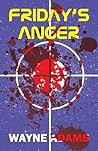 Friday's Anger