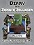 Diary of a Minecraft Zombie Villager: Book 3 - Summer Scavenge
