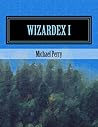 Wizardex I: The North Country