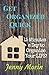 Get Organized Quick by Jenny Morin