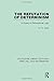 The Refutation of Determinism (Routledge Library Editions: Free Will and Determinism)