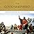 The Good Shepherd: A Thousand-Year Journey from Psalm 23 to the New Testament