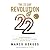 The 22-Day Revolution Lib/E...