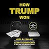How Trump Won Lib/E: The Inside Story of a Revolution