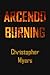 Arcendo Burning (Volume 2)