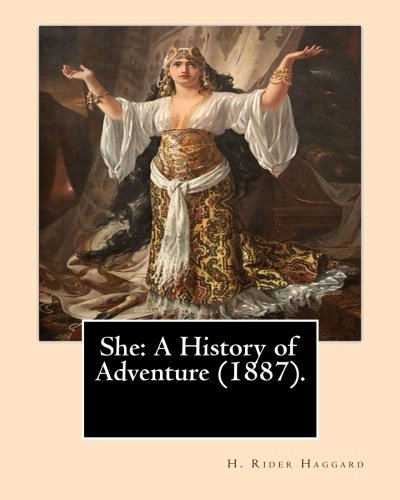 She: A History of Adventure
