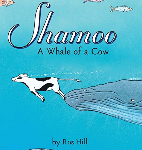 Shamoo: A Whale of a Cow (LIB)