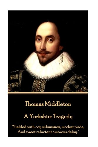 A Yorkshire Tragedy