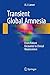 Transient Global Amnesia by A.J. Larner