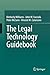 The Legal Technology Guidebook