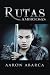 Rutas ambiciosas