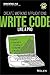 Write Code Like a Pro by Wiley