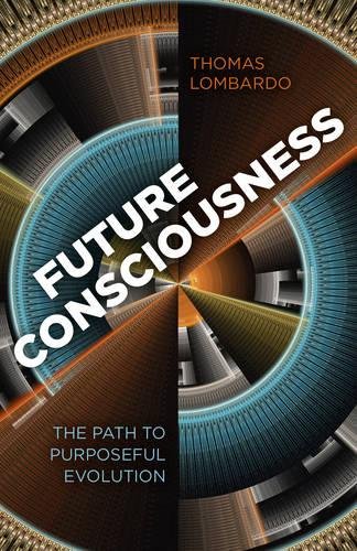 Future Consciousness: The Path to Purposeful Evolution (Paperback)