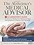 The Alzheimer's Medical Advisor: A Caregiver's Guide to Common Medical and Behavioral Signs and Symptoms in Persons with Dementia